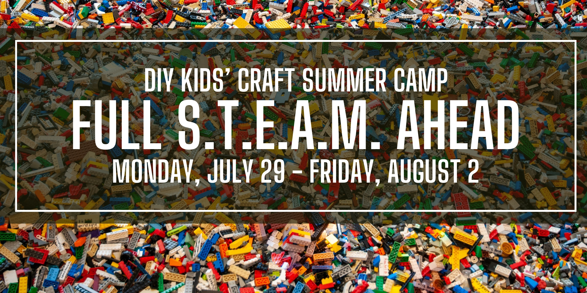 Full S.T.E.A.M. Ahead DIY Kids' Craft Summer Camp