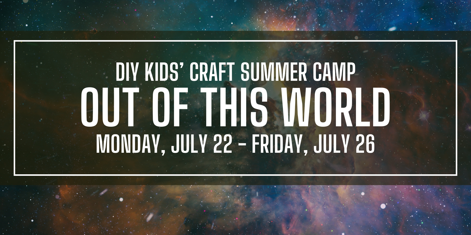 Out of this World DIY Kids' Craft Summer Camp