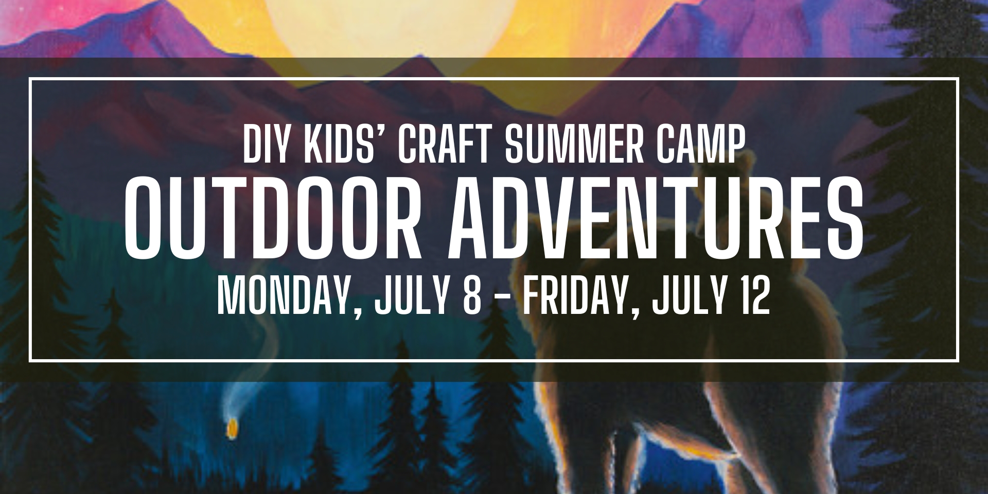 Outdoor Adventures DIY Kids' Craft Summer Camp