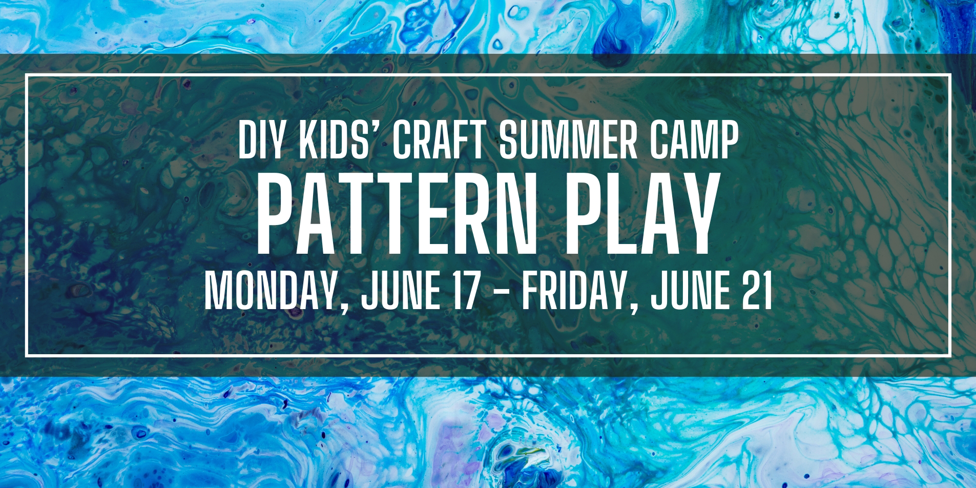 Pattern Play DIY Kids' Craft Summer Camp