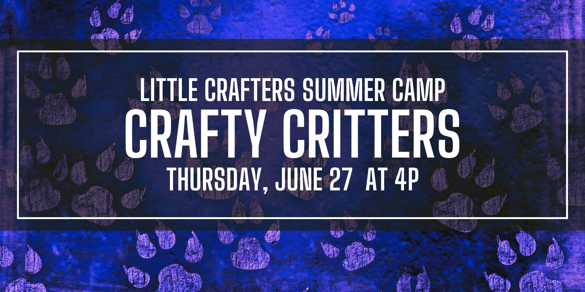Little Crafters Summer Camp: Crafty Critters